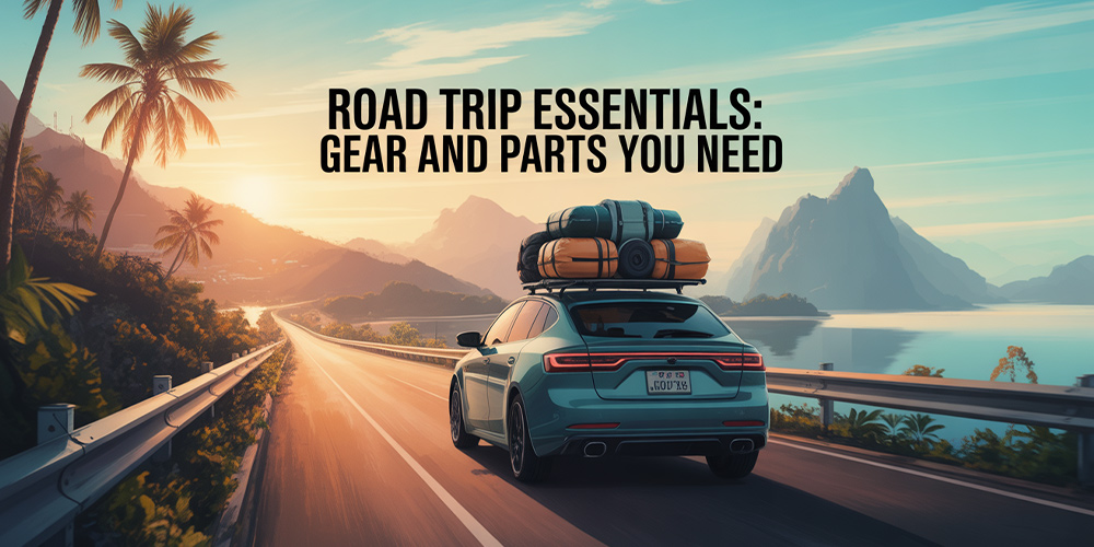 road-trip-essentials-gear-and-parts-you-need