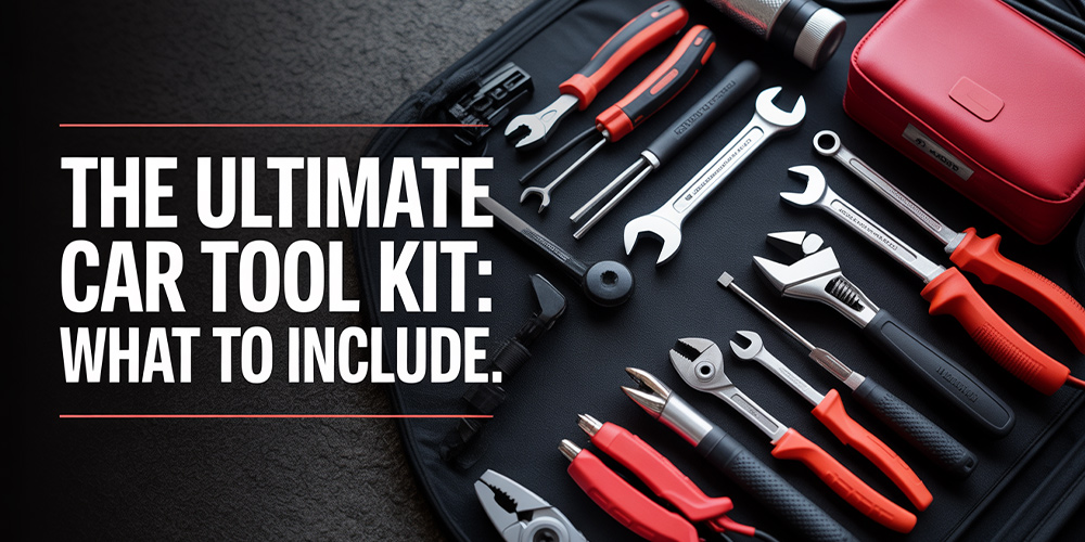 the-ultimate-car-tool-kit-what-to-include