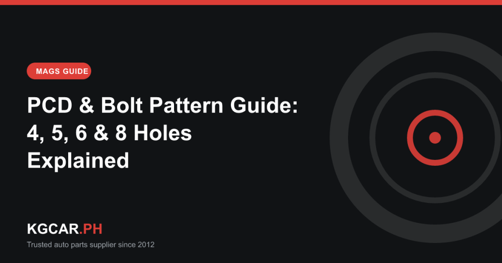 Mag Wheel PCD & Bolt Pattern Guide Philippines (4,5,6,8 Holes) | KGCAR.PH