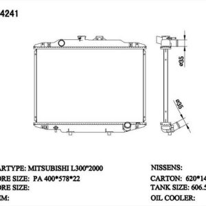 RAD-MB-MT22-344 Radiator Cartype: Mitsubishi L300 2000 Application: Mt Core Size: 400*578*22 OEM：/carton: 620*140*560 Oil Cooler:/